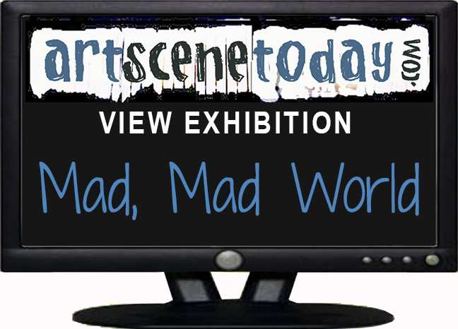 Mad, Mad World Exhibition